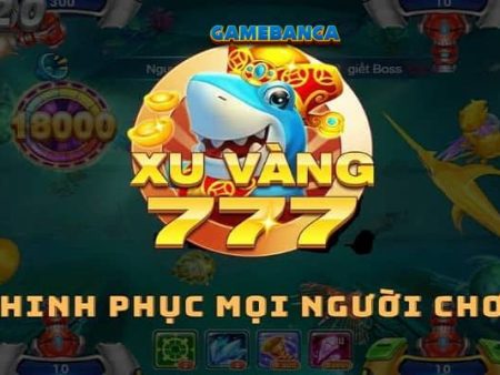 Xuvang777 | Cổng game bắn cá đổi thưởng chất lượng